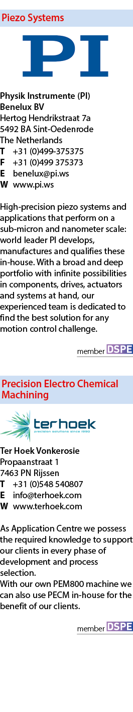 Piezo Systems   Physik Instrumente (PI) Benelux BV Hertog Hendrikstraat 7a 5492 BA Sint-Oedenrode The Netherlands T ...