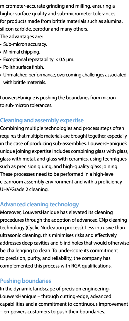 micrometer-accurate grinding and milling, ensuring a higher surface quality and sub-micrometer tolerances for product...