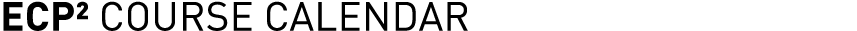 ECP² course calendar